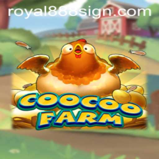 Discover the World of CooCooFarm: A Deep Dive into the Charming Game Enhanced by Royal888