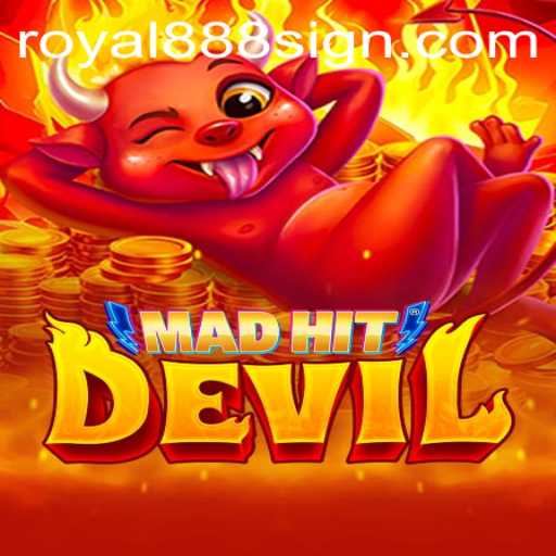 MadHitDevil: Dive into the Exciting World of Royal888